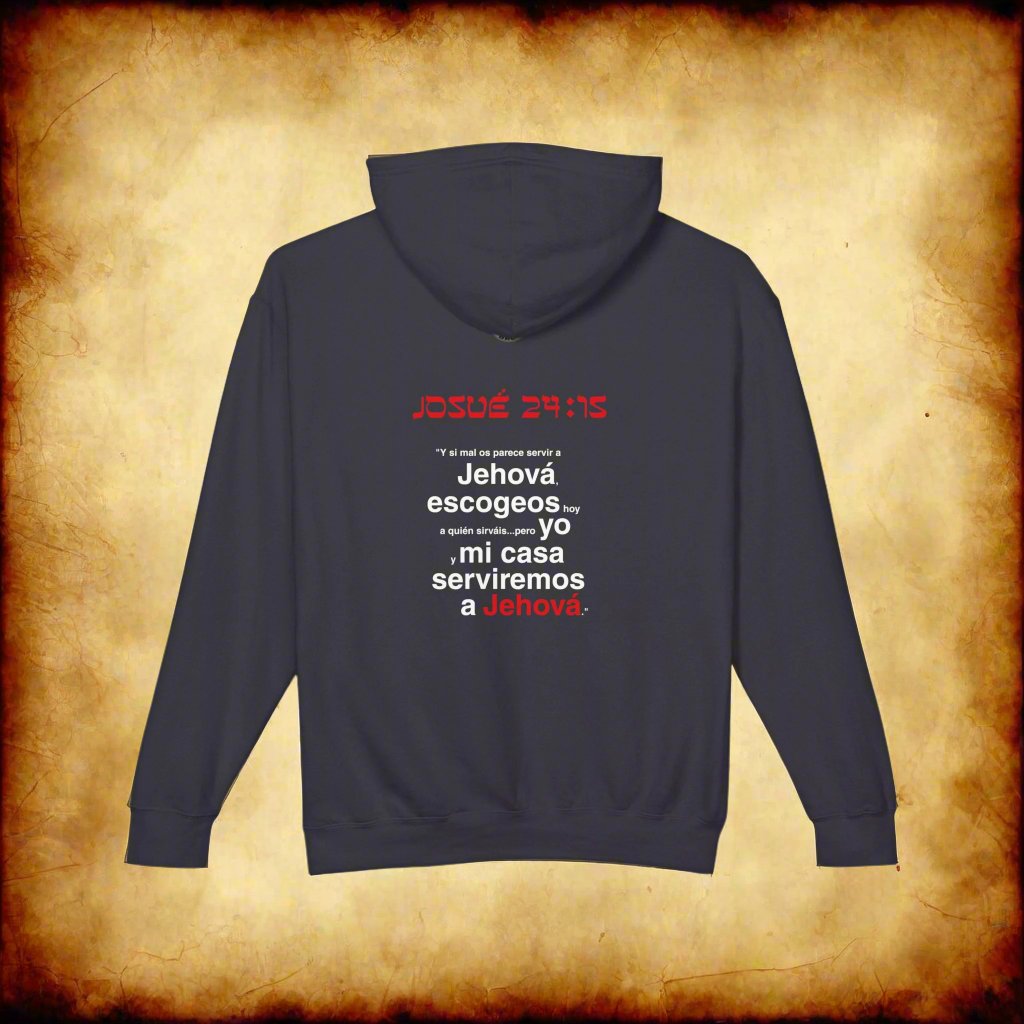 (ESPAÑOL) Serve the Lord Hoodie
